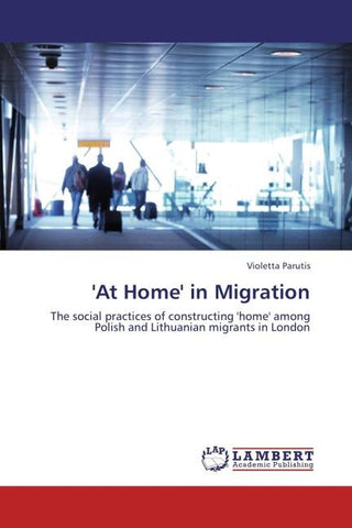 'At Home' in Migration