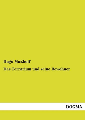 Das Terrarium und seine Bewohner