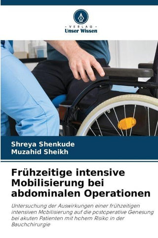 Frühzeitige intensive Mobilisierung bei abdominalen Operationen