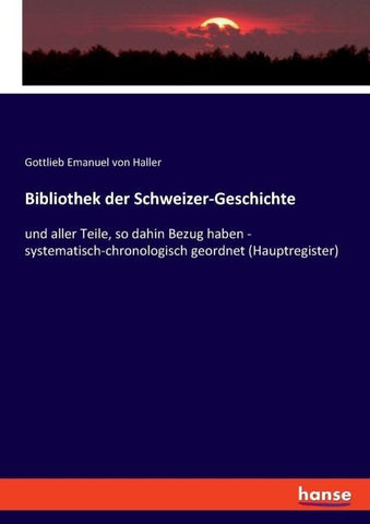 Bibliothek der Schweizer-Geschichte