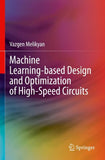 Machine Learning-based Design and Optimization of High-Speed Circuits