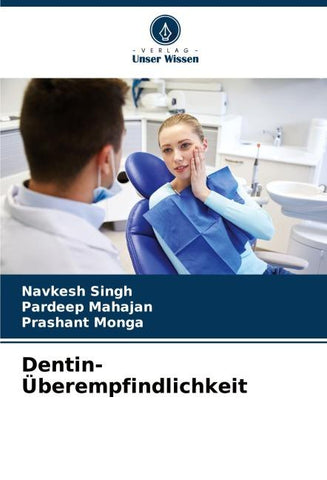 Dentin-Überempfindlichkeit