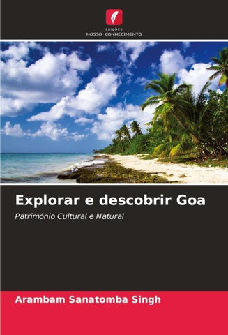 Explorar e descobrir Goa