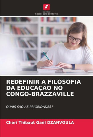 REDEFINIR A FILOSOFIA DA EDUCAÇÃO NO CONGO-BRAZZAVILLE