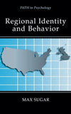 Regional Identity and Behavior