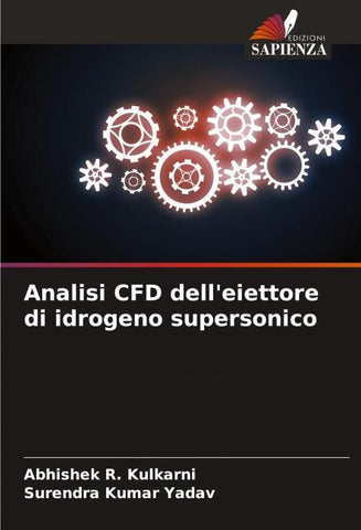 Analisi CFD dell'eiettore di idrogeno supersonico