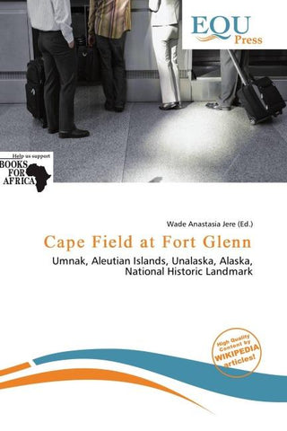 Cape Field at Fort Glenn