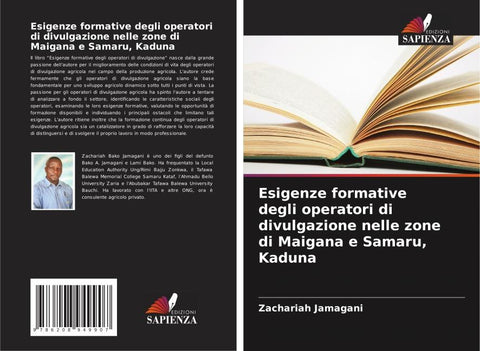 Esigenze formative degli operatori di divulgazione nelle zone di Maigana e Samaru, Kaduna