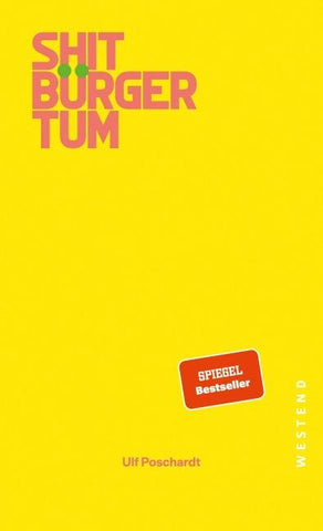 Shitbürgertum