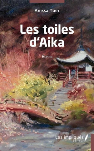 TOILES D AIKA (LES)