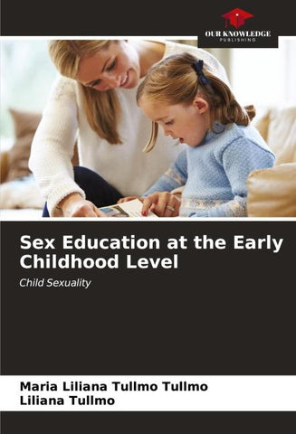 Sex Education at the Early Childhood Level