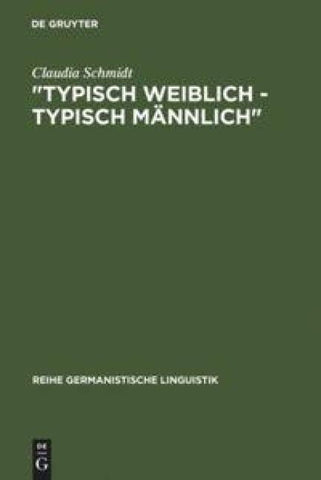 "Typisch weiblich - typisch männlich"