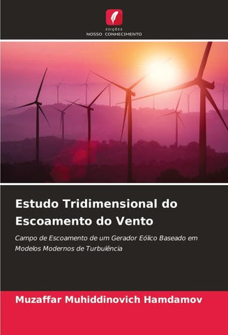 Estudo Tridimensional do Escoamento do Vento