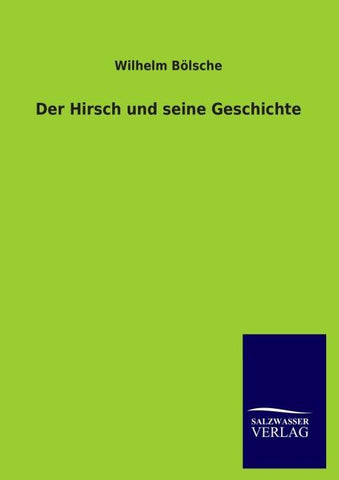 Der Hirsch und seine Geschichte