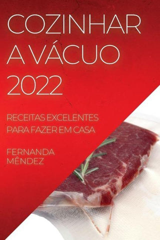 COZINHAR A VÁCUO 2022