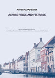 Across Fields and Festivals