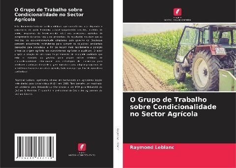 O Grupo de Trabalho sobre Condicionalidade no Sector Agrícola