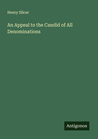 An Appeal to the Candid of All Denominations