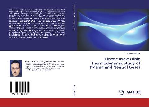 Kinetic Irreversible Thermodynamic study of Plasma and Neutral Gases