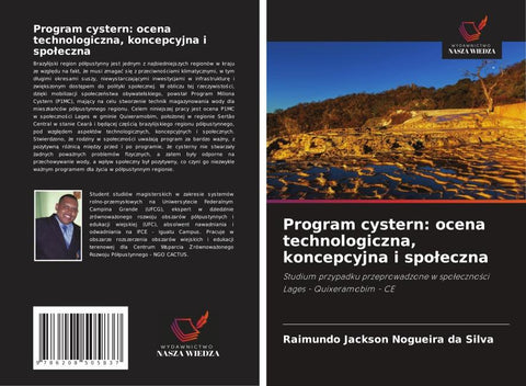 Program cystern: ocena technologiczna, koncepcyjna i spo¿eczna