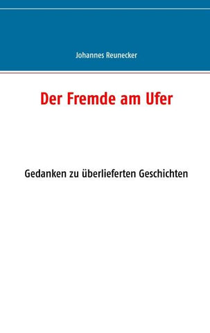 Der Fremde am Ufer