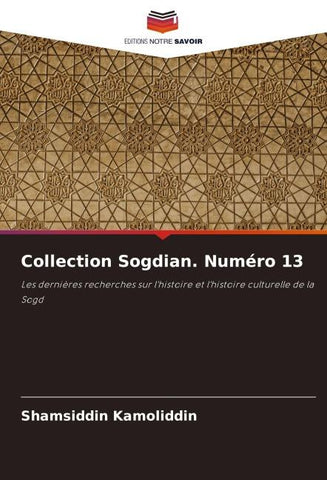 Collection Sogdian. Numéro 13