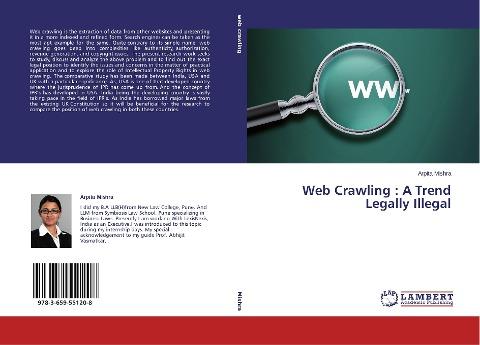 Web Crawling : A Trend Legally Illegal