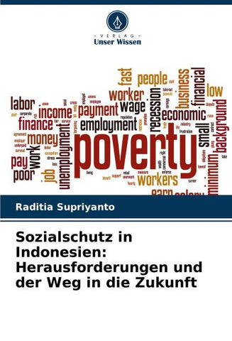 Sozialschutz in Indonesien: Herausforderungen und der Weg in die Zukunft