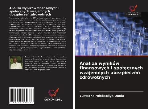 Analiza wyników finansowych i spo¿ecznych wzajemnych ubezpiecze¿ zdrowotnych
