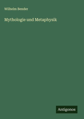 Mythologie und Metaphysik