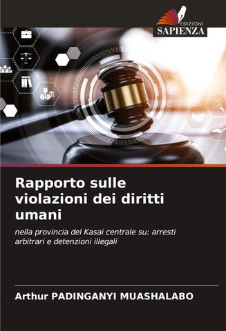Rapporto sulle violazioni dei diritti umani