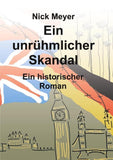 Ein unrühmlicher Skandal