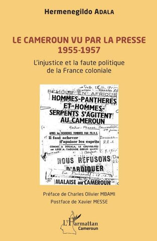 Le Cameroun vu par la presse 1955-1957