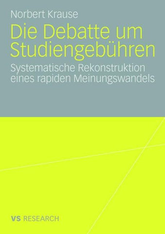 Die Debatte um Studiengebühren