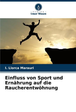 Einfluss von Sport und Ernährung auf die Raucherentwöhnung
