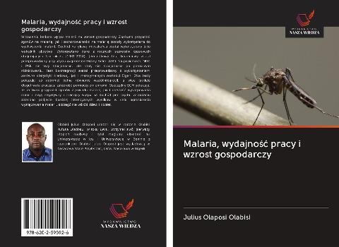 Malaria, wydajno¿¿ pracy i wzrost gospodarczy