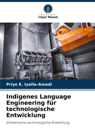 Indigenes Language Engineering für technologische Entwicklung