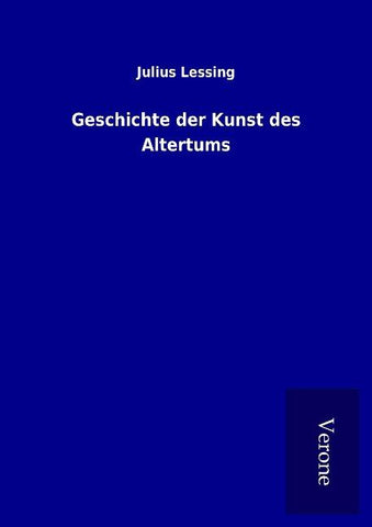 Geschichte der Kunst des Altertums