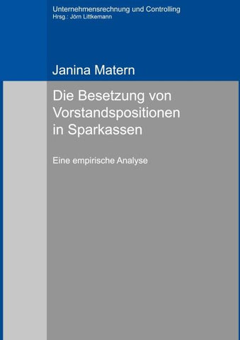 Die Besetzung von Vorstandspositionen in Sparkassen
