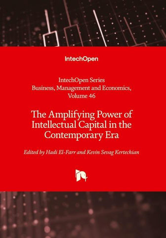 The Amplifying Power of Intellectual Capital in the Contemporary Era