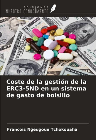 Coste de la gestión de la ERC3-5ND en un sistema de gasto de bolsillo