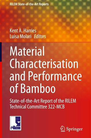 Material Characterisation and Performance of Bamboo
