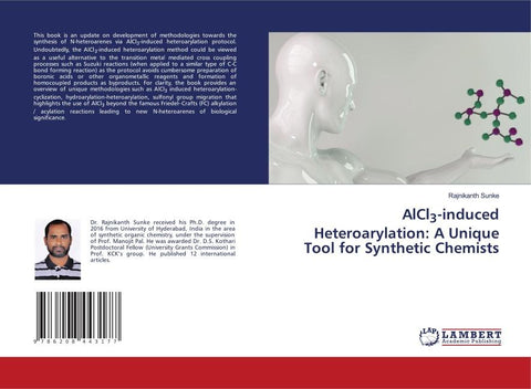 AlCl3-induced Heteroarylation: A Unique Tool for Synthetic Chemists