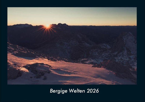 Bergige Welten 2026 Fotokalender DIN A4