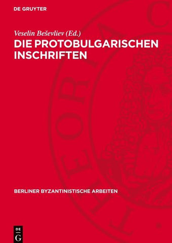 Die Protobulgarischen Inschriften