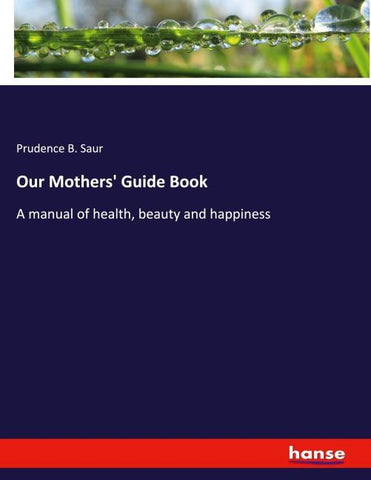 Our Mothers' Guide Book