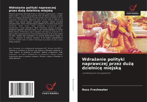 Wdra¿anie polityki naprawczej przez du¿¿ dzielnic¿ miejsk¿