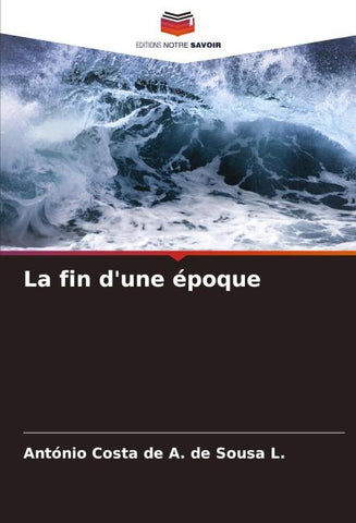 La fin d'une époque