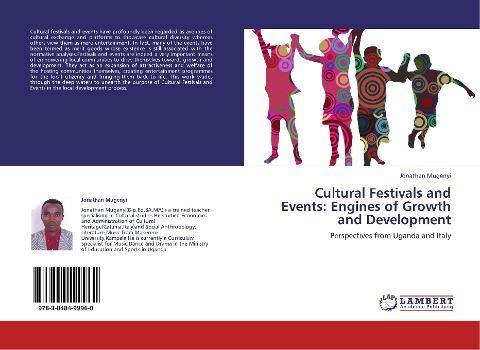 Cultural Festivals and Events: Engines of Growth and Development