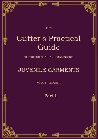 The Cutter's Practical Guide, Part 1